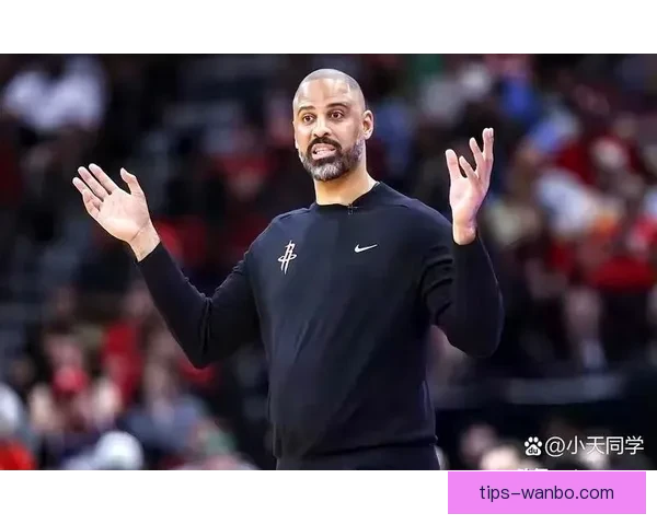 乌度卡：赢球关键在于球权保护减少无效运球避免不必要的身体对抗